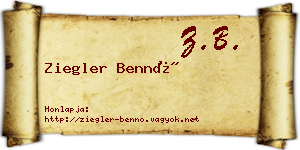 Ziegler Bennó névjegykártya